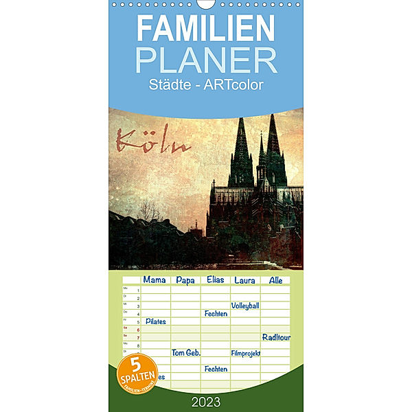 Familienplaner Köln (Wandkalender 2023 , 21 cm x 45 cm, hoch), Gabi Siebenhühner
