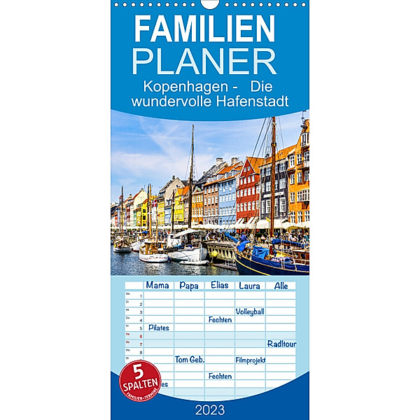 Familienplaner Kopenhagen - Die wundervolle Hafenstadt (Wandkalender 2023 , 21 cm x 45 cm, hoch), Solveig Rogalski