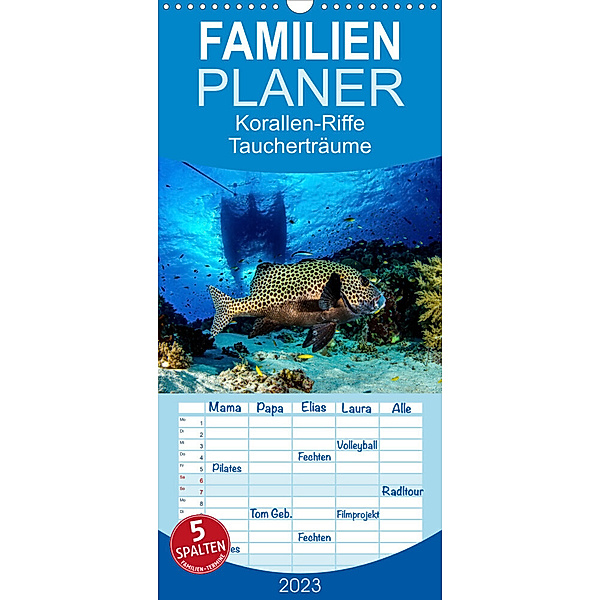 Familienplaner Korallen-Riffe Taucherträume (Wandkalender 2023 , 21 cm x 45 cm, hoch), Sascha Caballero