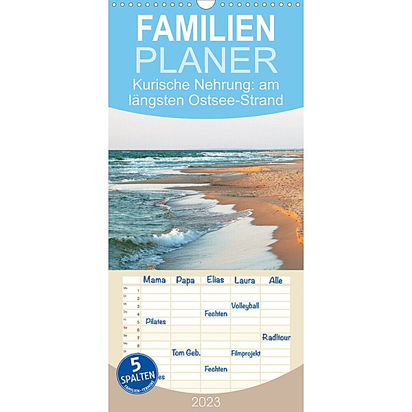 Familienplaner Kurische Nehrung: am längsten Ostsee-Strand (Wandkalender 2023 , 21 cm x 45 cm, hoch), Susanne Vieser