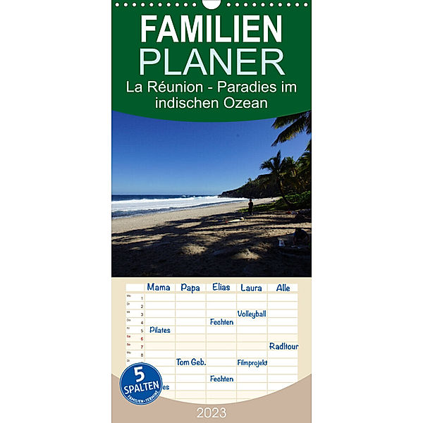 Familienplaner La Réunion - Paradies im indischen Ozean (Wandkalender 2023 , 21 cm x 45 cm, hoch), Karsten Löwe