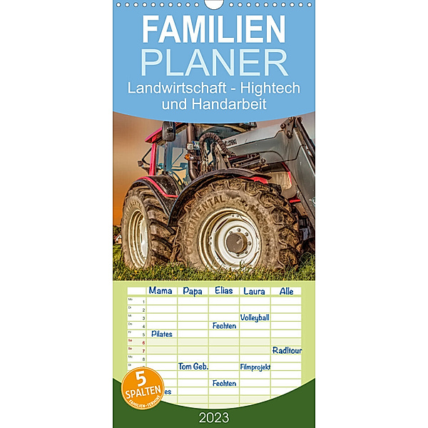 Familienplaner Landwirtschaft - Hightech und Handarbeit (Wandkalender 2023 , 21 cm x 45 cm, hoch), Peter Roder