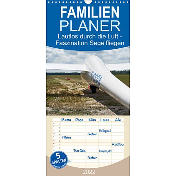 Familienplaner Lautlos durch die Luft - Faszination Segelfliegen (Wandkalender 2022 , 21 cm x 45 cm, hoch), HM Visual Treats