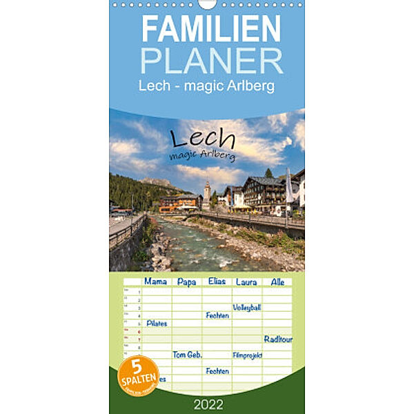 Familienplaner Lech - magic Arlberg (Wandkalender 2022 , 21 cm x 45 cm, hoch), Ulrich Männel