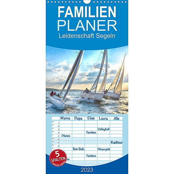 Familienplaner Leidenschaft Segeln (Wandkalender 2023 , 21 cm x 45 cm, hoch), Irk Boockhoff