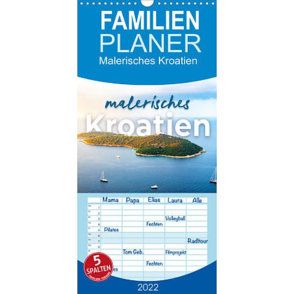 Familienplaner Malerisches Kroatien (Wandkalender 2022 , 21 cm x 45 cm, hoch), SF