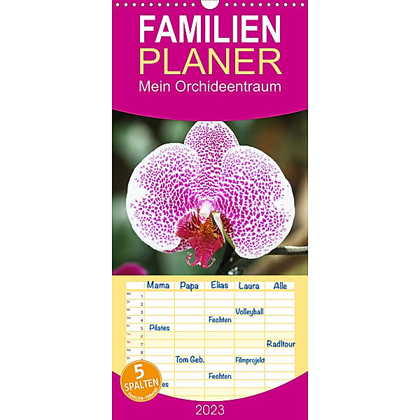 Familienplaner Mein Orchideentraum (Wandkalender 2023 , 21 cm x 45 cm, hoch), Gisela Kruse