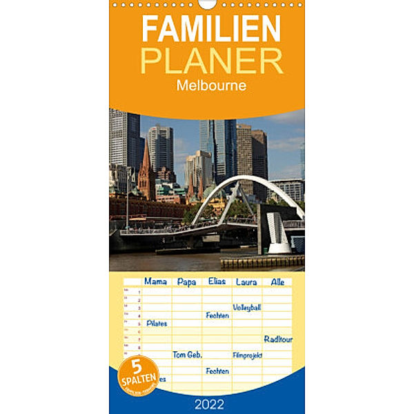 Familienplaner Melbourne (Wandkalender 2022 , 21 cm x 45 cm, hoch), Peter Schickert