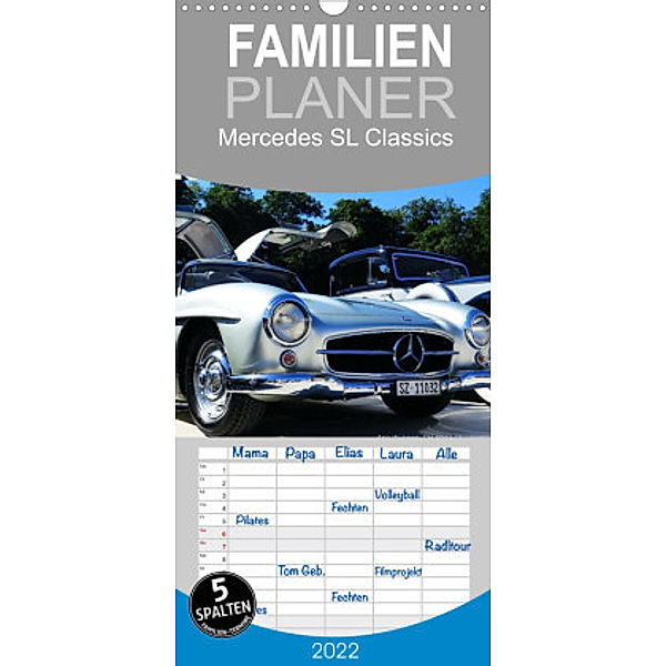 Familienplaner Mercedes SL Classics (Wandkalender 2022 , 21 cm x 45 cm, hoch), Arie Wubben