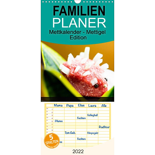Familienplaner Mettkalender - Mettigel Edition (Wandkalender 2022 , 21 cm x 45 cm, hoch), Mettfluencer