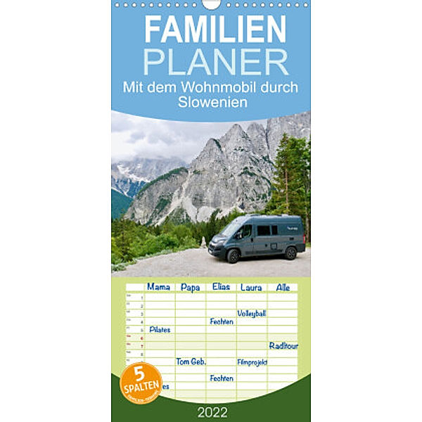 Familienplaner Mit dem Wohnmobil durch Slowenien (Wandkalender 2022 , 21 cm x 45 cm, hoch), Dr. Johannes Jansen & Dr. Luisa Rüter