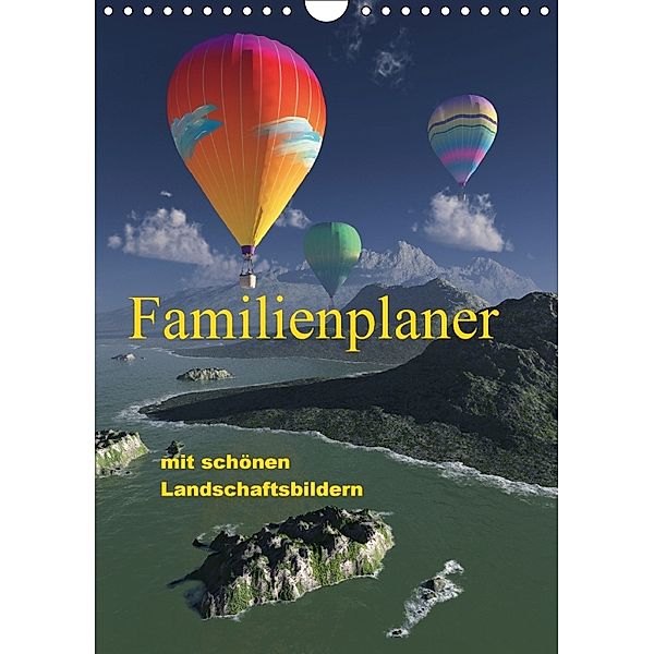 Familienplaner mit schönen Landschaftsbildern (Wandkalender 2018 DIN A4 hoch), Klaus-Dieter Schulze