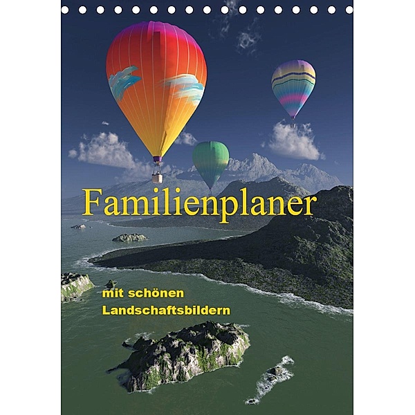 Familienplaner mit schönen Landschaftsbildern (Tischkalender 2021 DIN A5 hoch), Klaus-Dieter Schulze
