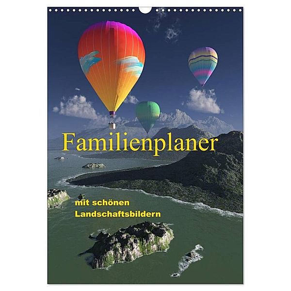 Familienplaner mit schönen Landschaftsbildern (Wandkalender 2024 DIN A3 hoch), CALVENDO Monatskalender, Klaus-Dieter Schulze