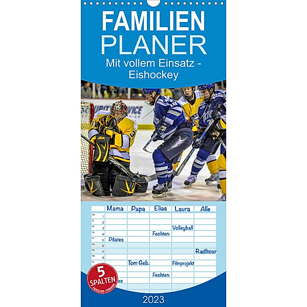 Familienplaner Mit vollem Einsatz - Eishockey (Wandkalender 2023 , 21 cm x 45 cm, hoch), Peter Roder