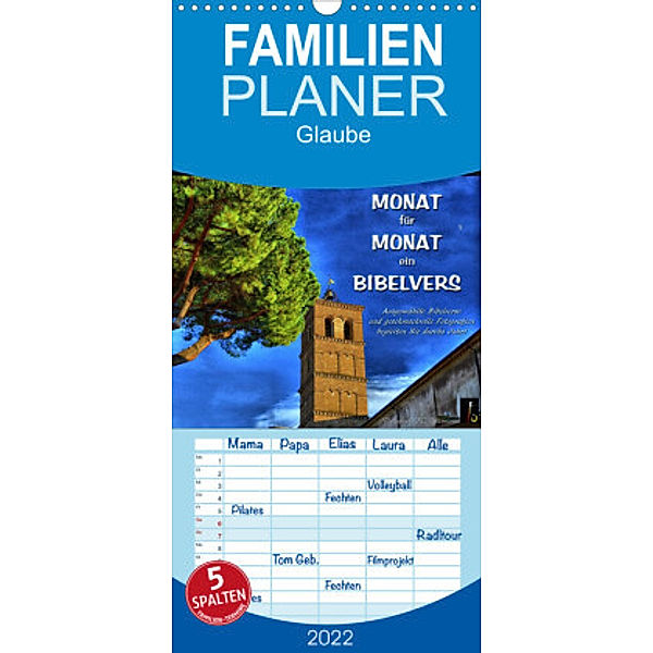 Familienplaner Monat für Monat ein Bibelvers (Wandkalender 2022 , 21 cm x 45 cm, hoch), HC Bittermann