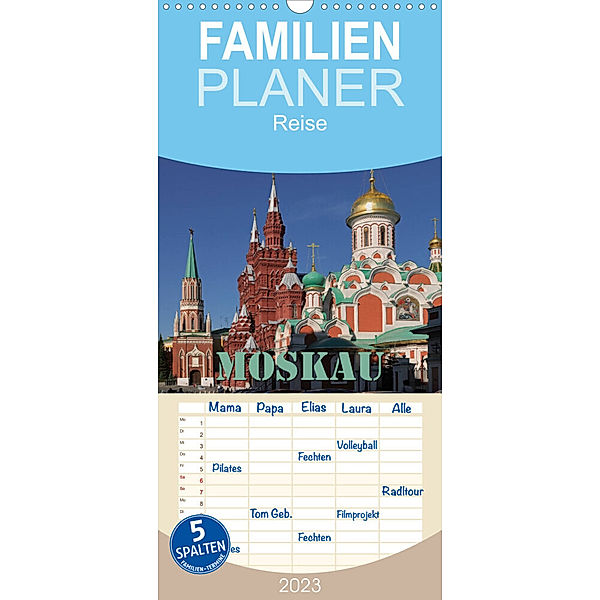 Familienplaner Moskau (Wandkalender 2023 , 21 cm x 45 cm, hoch), Hubertus Blume