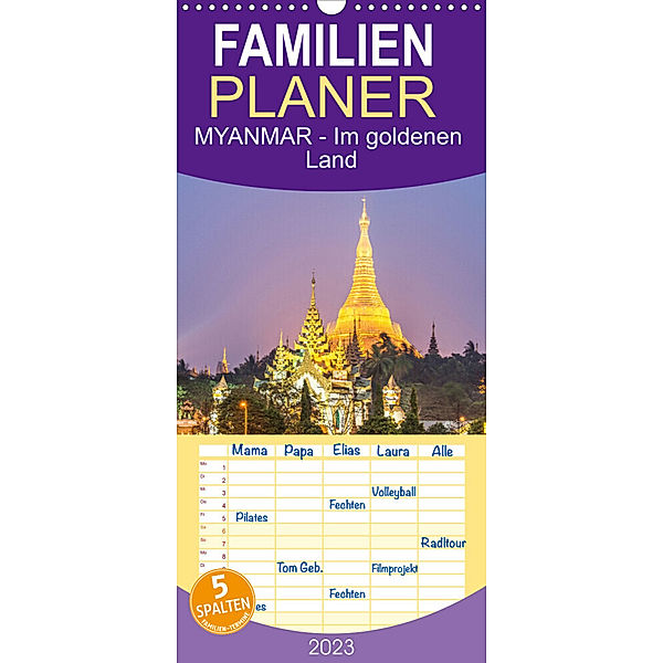 Familienplaner MYANMAR - Im goldenen Land (Wandkalender 2023 , 21 cm x 45 cm, hoch), Globe VISUAL