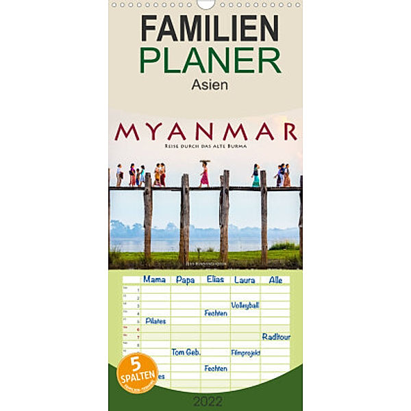 Familienplaner Myanmar - Reise durch das alte Burma (Wandkalender 2022 , 21 cm x 45 cm, hoch), Jens Benninghofen