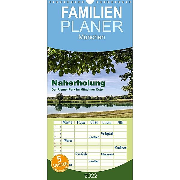 Familienplaner Naherholung - Der Riemer Park im Münchner Osten (Wandkalender 2022 , 21 cm x 45 cm, hoch), Lindhuber Josef