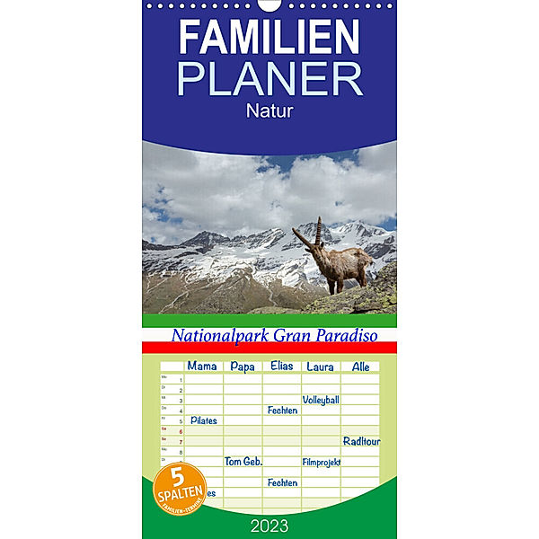 Familienplaner Nationalpark Gran Paradiso (Wandkalender 2023 , 21 cm x 45 cm, hoch), Johann Schörkhuber