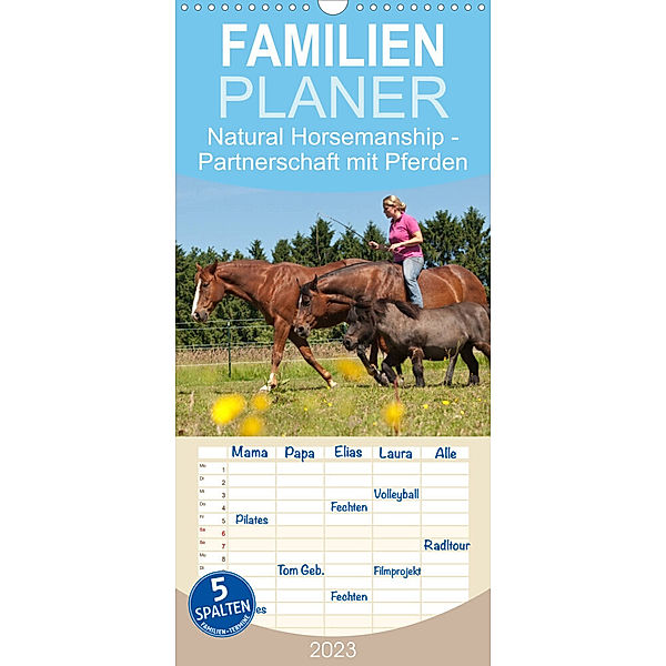 Familienplaner Natural Horsemanship - Partnerschaft mit Pferden (Wandkalender 2023 , 21 cm x 45 cm, hoch), Meike Bölts