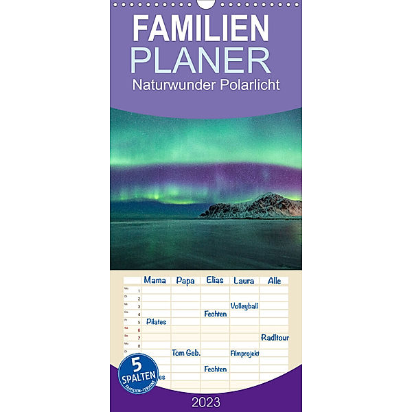 Familienplaner Naturwunder Polarlicht (Wandkalender 2023 , 21 cm x 45 cm, hoch), Stefan Schröder Photography