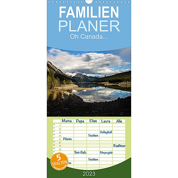Familienplaner Oh Canada... (Wandkalender 2023 , 21 cm x 45 cm, hoch), Andy Grieshober