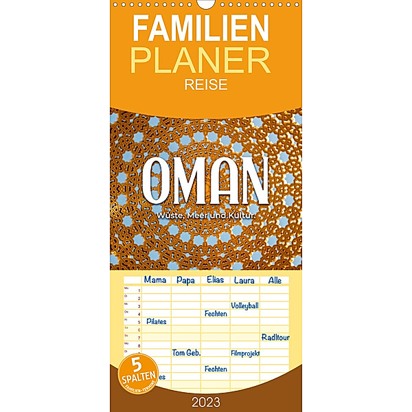 Familienplaner Oman - Wüste, Meer und Kultur. (Wandkalender 2023 , 21 cm x 45 cm, hoch), SF