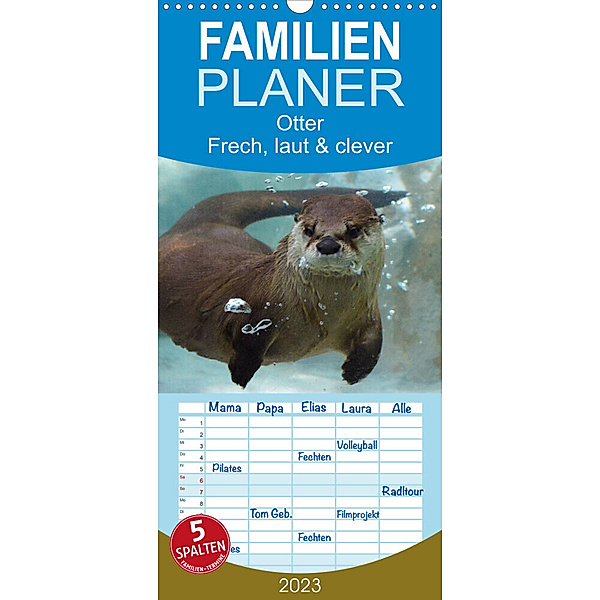Familienplaner Otter. Frech, laut und clever (Wandkalender 2023 , 21 cm x 45 cm, hoch), Elisabeth Stanzer