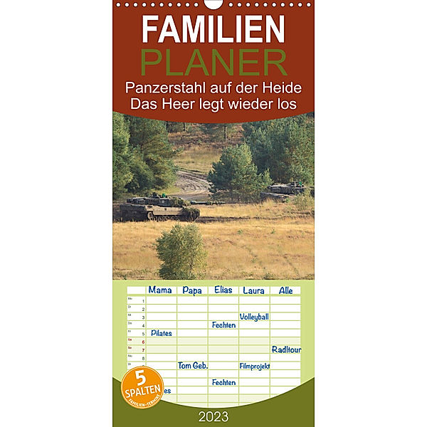 Familienplaner Panzerstahl auf der Heide - Das Heer legt wieder los (Wandkalender 2023 , 21 cm x 45 cm, hoch), Hoschie Media