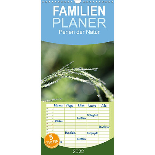 Familienplaner Perlen der Natur (Wandkalender 2022 , 21 cm x 45 cm, hoch), Gudrun Nitzold-Briele