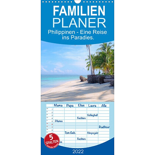 Familienplaner Philippinen - Eine Reise ins Paradies. (Wandkalender 2022 , 21 cm x 45 cm, hoch), M. Scott