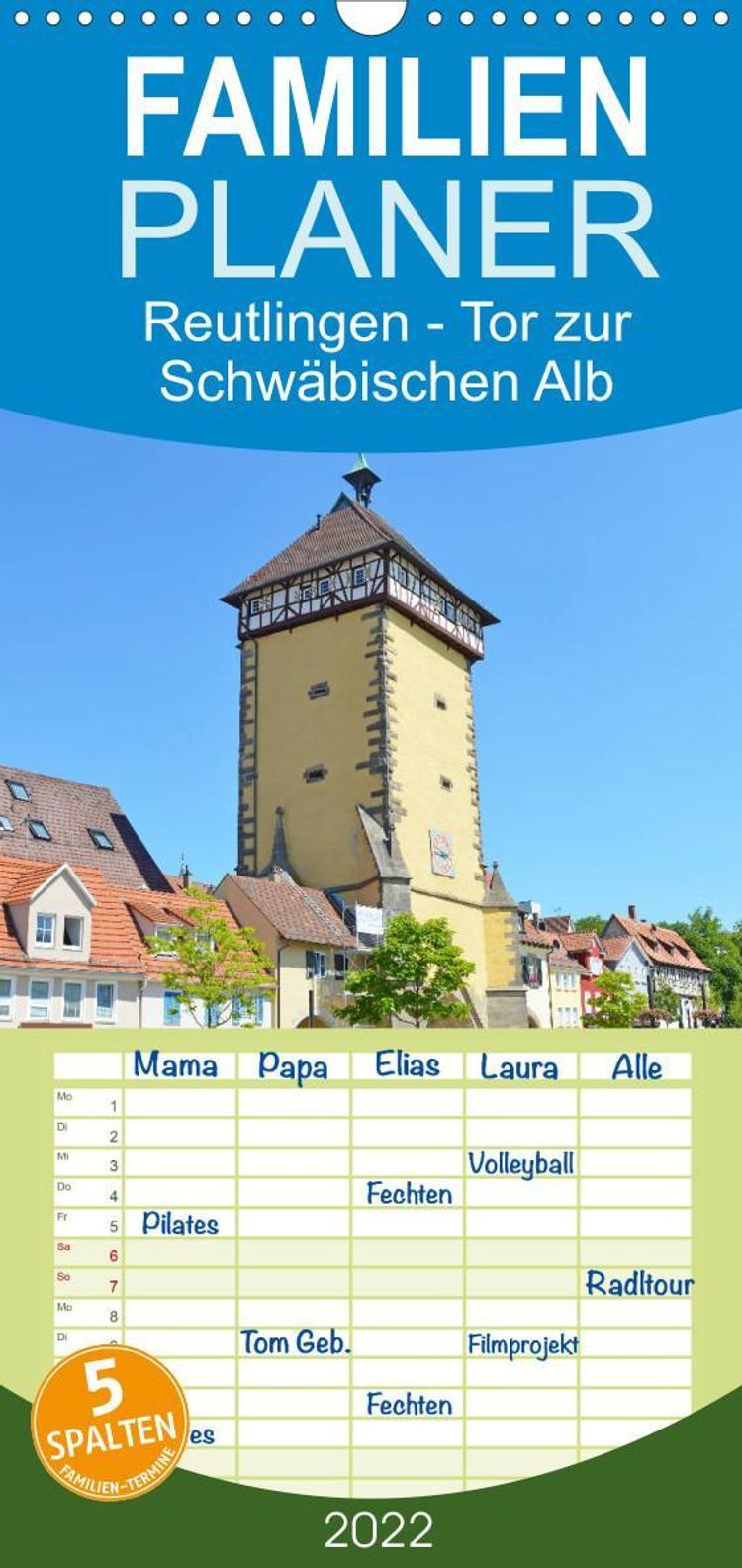 Familienplaner Reutlingen - Tor zur Schwäbischen Alb Wandkalender 2022, 21  cm x 45 cm, hoch - Kalender bestellen