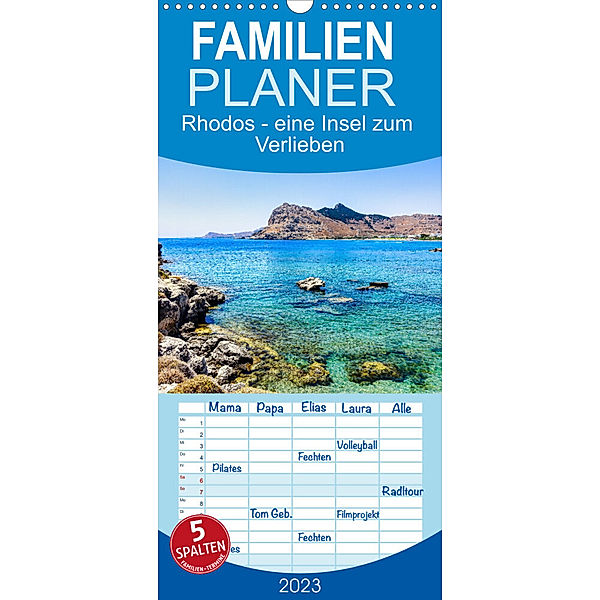 Familienplaner Rhodos - eine Insel zum Verlieben (Wandkalender 2023 , 21 cm x 45 cm, hoch), Solveig Rogalski