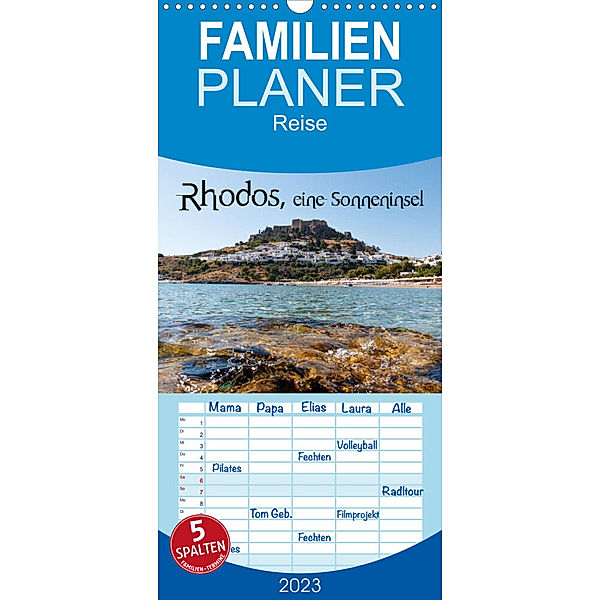 Familienplaner Rhodos, eine Sonneninsel (Wandkalender 2023 , 21 cm x 45 cm, hoch), Stanislaws Photography