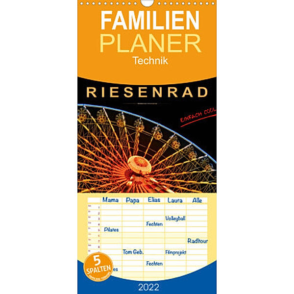 Familienplaner Riesenrad - einfach cool (Wandkalender 2022 , 21 cm x 45 cm, hoch), Peter Roder