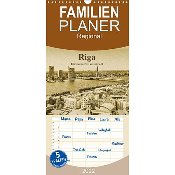 Familienplaner Riga - Ein Kalender im Zeitungsstil (Wandkalender 2022 , 21 cm x 45 cm, hoch), Gunter Kirsch