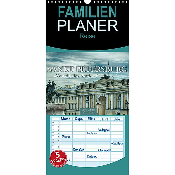 Familienplaner Sankt Petersburg - Venedig des Nordens (Wandkalender 2023 , 21 cm x 45 cm, hoch), Oliver Pinkoss