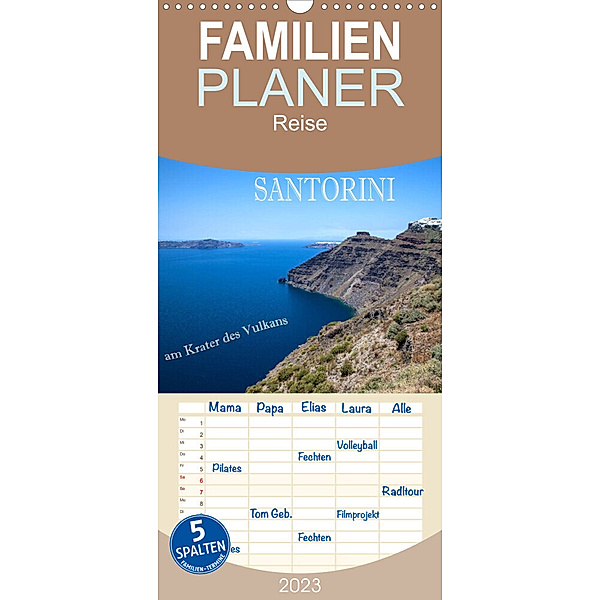 Familienplaner Santorini - Am Krater des Vulkans (Wandkalender 2023 , 21 cm x 45 cm, hoch), Hans Pfleger