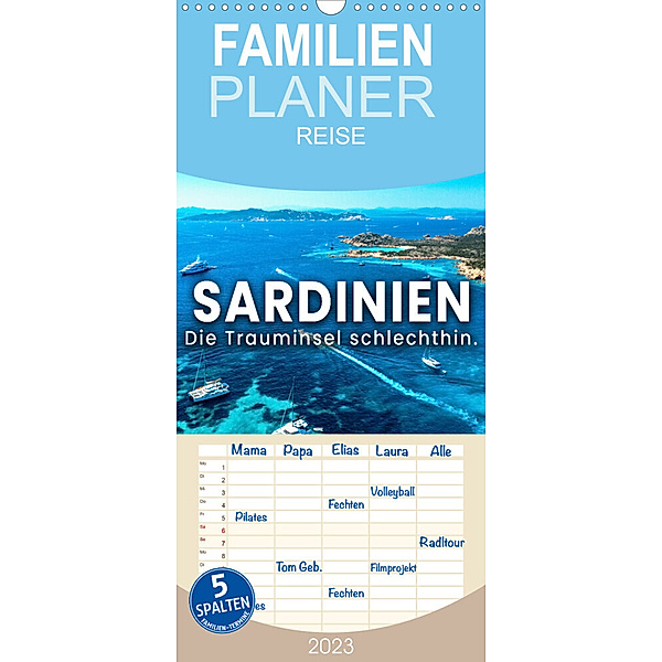 Familienplaner Sardinien - Die Trauminsel schlechthin. (Wandkalender 2023 , 21 cm x 45 cm, hoch), SF