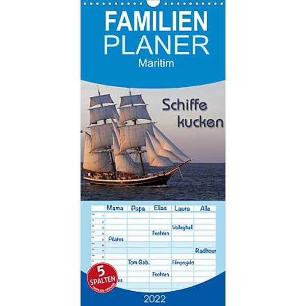 Familienplaner Schiffe kucken (Wandkalender 2022 , 21 cm x 45 cm, hoch), Martina Berg