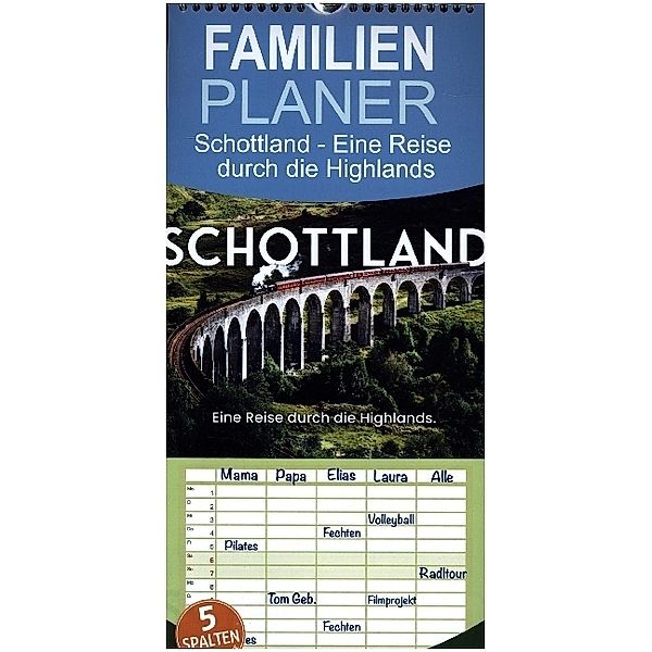 Familienplaner Schottland - Eine Reise durch die Highlands. (Wandkalender 2023 , 21 cm x 45 cm, hoch), SF