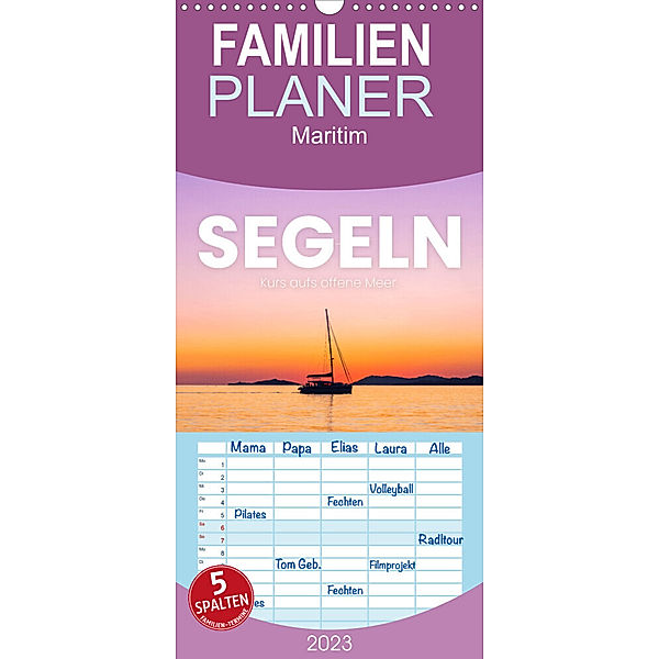 Familienplaner Segeln - Kurs aufs offene Meer. (Wandkalender 2023 , 21 cm x 45 cm, hoch), SF