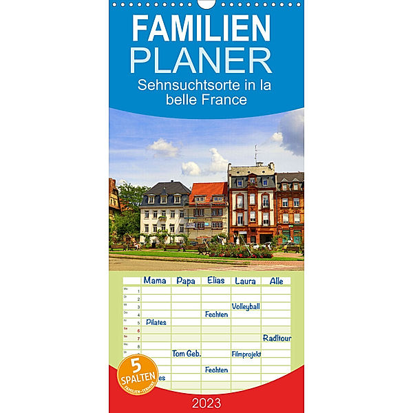 Familienplaner Sehnsuchtsorte in la belle France (Wandkalender 2023 , 21 cm x 45 cm, hoch), Sulamay Fillinger
