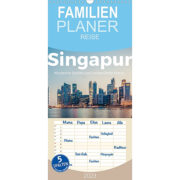 Familienplaner Singapur - Moderne Städte und unberührte Natur. (Wandkalender 2023 , 21 cm x 45 cm, hoch), M. Scott