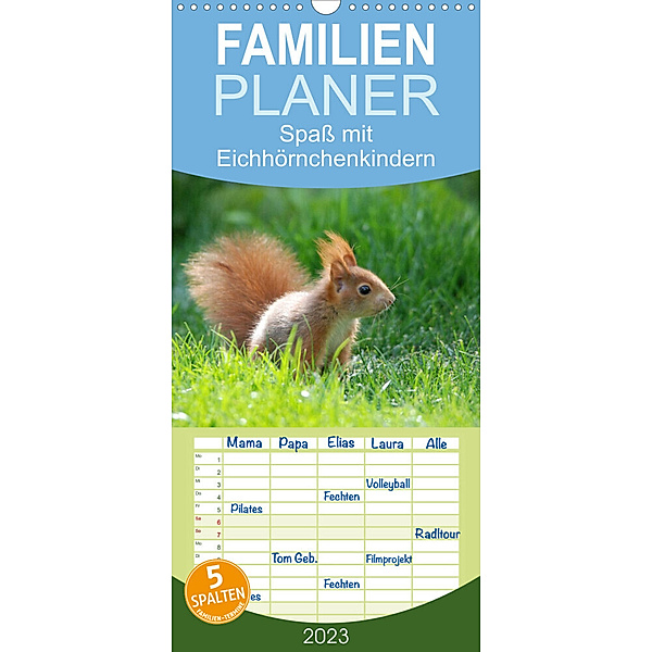 Familienplaner Spaß mit Eichhörnchen-Kindern (Wandkalender 2023 , 21 cm x 45 cm, hoch), Heike Adam