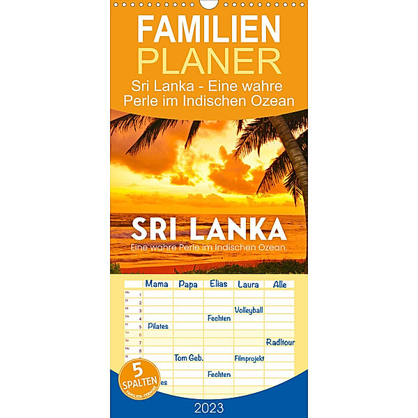 Familienplaner Sri Lanka - Eine wahre Perle im Indischen Ozean (Wandkalender 2023 , 21 cm x 45 cm, hoch), SF