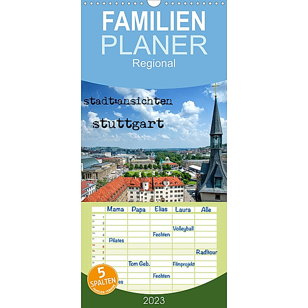 Familienplaner stadtansichten stuttgart (Wandkalender 2023 , 21 cm x 45 cm, hoch), Ralf Pfeiffer