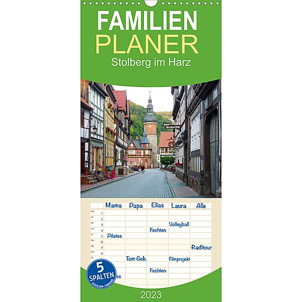 Familienplaner Stolberg im Harz - Deutschlands schönstes Dorf (Wandkalender 2023 , 21 cm x 45 cm, hoch), Gisela Kruse